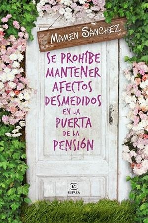 Se prohíbe mantener afectos desmedidos en la puerta de la pensión | 9788467041910 | Sánchez, Mámen | Librería Castillón - Comprar libros online Aragón, Barbastro