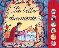 LA BELLA DURMIENTE (con sonidos) | 9781409573654 | VV.AA. | Librería Castillón - Comprar libros online Aragón, Barbastro