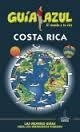 Costa Rica - Guía Azul ed.2014 | 9788416137404 | García, Jesús | Librería Castillón - Comprar libros online Aragón, Barbastro