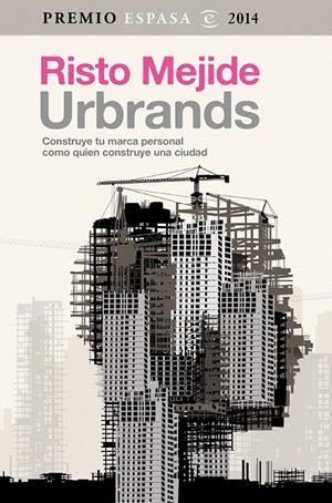 Urbrands | 9788467042993 | Mejide, Risto | Librería Castillón - Comprar libros online Aragón, Barbastro