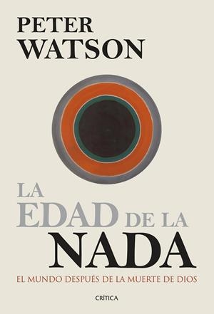 La edad de la nada | 9788498927405 | Watson, Peter | Librería Castillón - Comprar libros online Aragón, Barbastro