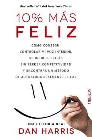10% más feliz | 9788441536265 | Harris, Dan | Librería Castillón - Comprar libros online Aragón, Barbastro