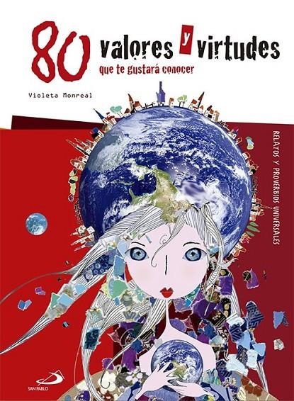 80 valores y virtudes que te gustará conocer | 9788428545778 | Monreal Díaz, Violeta | Librería Castillón - Comprar libros online Aragón, Barbastro