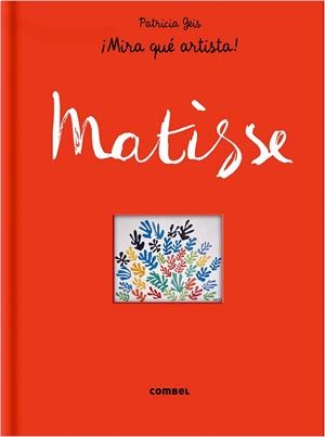 Matisse | 9788498259124 | Geis, Patricia | Librería Castillón - Comprar libros online Aragón, Barbastro