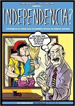 INDEPENDENCIA COMIC | 9788416217144 | BUSQUET,JOSEP; ARES,JOSE ANGEL | Librería Castillón - Comprar libros online Aragón, Barbastro