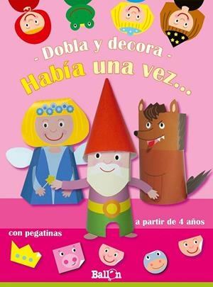Dobla y decora- Había una vez … | 9789037493375 | Librería Castillón - Comprar libros online Aragón, Barbastro