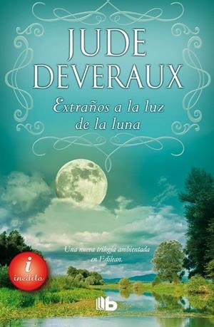 Extraños a la luz de la luna - Serie Moonlight. Vol. II | 9788498729788 | Deveraux, Jude | Librería Castillón - Comprar libros online Aragón, Barbastro