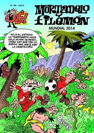 OLÉ MORTADELO 199 -Mundial 2014 | 9788466654333 | Ibáñez Talavera, Francisco | Librería Castillón - Comprar libros online Aragón, Barbastro