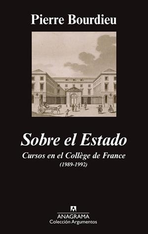 Sobre el Estado | 9788433963697 | Bourdieu, Pierre | Librería Castillón - Comprar libros online Aragón, Barbastro