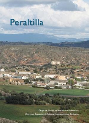 Peraltilla | 9999900006735 | Grupo de Estudios del Patrimonio de Peraltilla; Centro Ed. Adultos Somontano | Librería Castillón - Comprar libros online Aragón, Barbastro