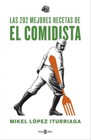 Las 202 mejores recetas de El Comidista | 9788401347153 | LOPEZ ITURRIAGA, MIKEL | Librería Castillón - Comprar libros online Aragón, Barbastro