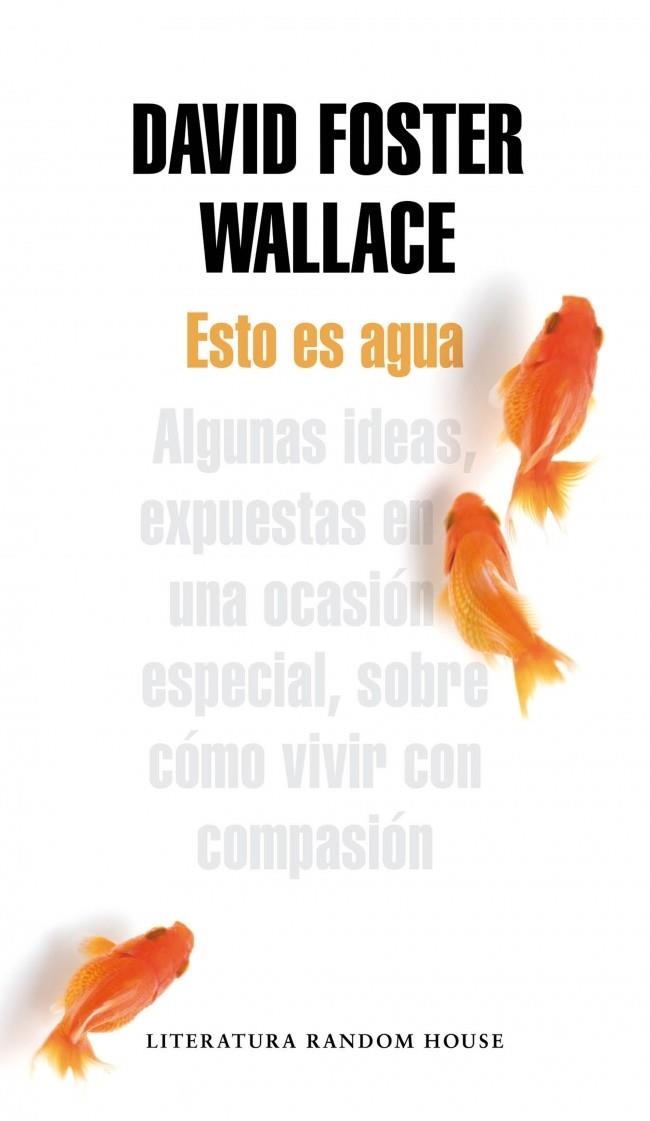 Esto es agua | 9788439729396 | David Foster Wallace | Librería Castillón - Comprar libros online Aragón, Barbastro