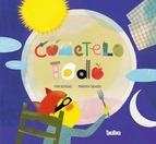 COMETELO TODO | 9788416003181 | BENEGAS, MAR | Librería Castillón - Comprar libros online Aragón, Barbastro