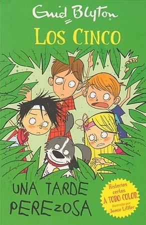Una tarde perezosa - Los Cinco | 9788426140951 | Blyton, Enid | Librería Castillón - Comprar libros online Aragón, Barbastro