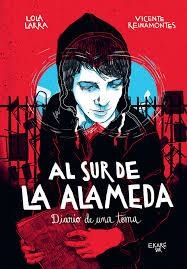 Al sur de la Alameda | 9788494208157 | Larra, Lola | Librería Castillón - Comprar libros online Aragón, Barbastro
