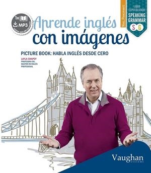 Picture Book : Aprende inglés con imágenes - Vaughan | 9788416094363 | Chapoy, Layla | Librería Castillón - Comprar libros online Aragón, Barbastro