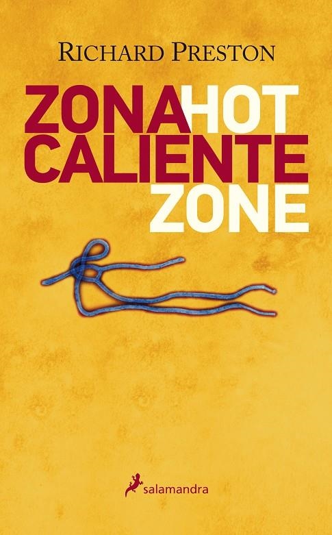 Zona caliente | 9788498386448 | Preston, Richard M. | Librería Castillón - Comprar libros online Aragón, Barbastro