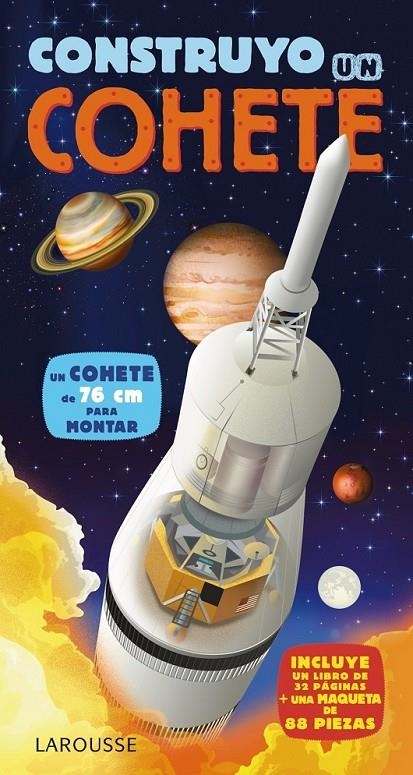 Construyo un cohete | 9788416124015 | Larousse Editorial | Librería Castillón - Comprar libros online Aragón, Barbastro