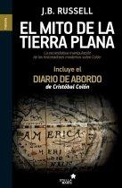 EL MITO TIERRA PLANA | 9788416128242 | RUSSELL, J.B. | Librería Castillón - Comprar libros online Aragón, Barbastro