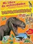 DINOSAURIOS MI LIBRO DE ACTIVIDADES | 9783849903022 | VV.AA. | Librería Castillón - Comprar libros online Aragón, Barbastro