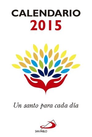 Calendario Un santo para cada día 2015 - Tamaño y letra grande | 9788428544702 | Equipo San Pablo | Librería Castillón - Comprar libros online Aragón, Barbastro