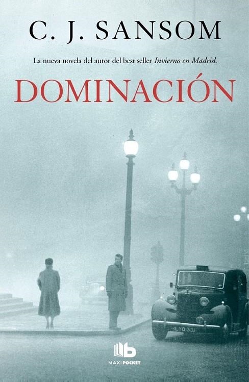 Dominación | 9788498729993 | C.J. Sansom | Librería Castillón - Comprar libros online Aragón, Barbastro