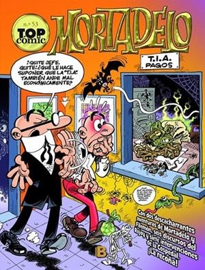 Broommm! / La prensa cardiovascular - Top cómic Mortadelo 53 | 9788466654692 | Ibáñez Talavera, Francisco | Librería Castillón - Comprar libros online Aragón, Barbastro