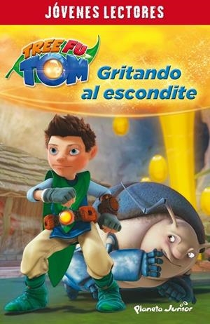 Tree Fu Tom. Gritando al escondite | 9788408132943 | Tree Fu Tom | Librería Castillón - Comprar libros online Aragón, Barbastro