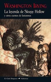 La leyenda de Sleepy Hollow | 9788477027836 | Irving, Washington | Librería Castillón - Comprar libros online Aragón, Barbastro