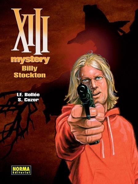 XIII Mystery 6, Billy Stockton | 9788467916522 | Bollée, Laurent-Frédéric; Cuzor, Steve | Librería Castillón - Comprar libros online Aragón, Barbastro