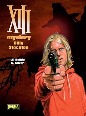 XIII Mystery 6, Billy Stockton | 9788467916522 | Bollée, Laurent-Frédéric; Cuzor, Steve | Librería Castillón - Comprar libros online Aragón, Barbastro