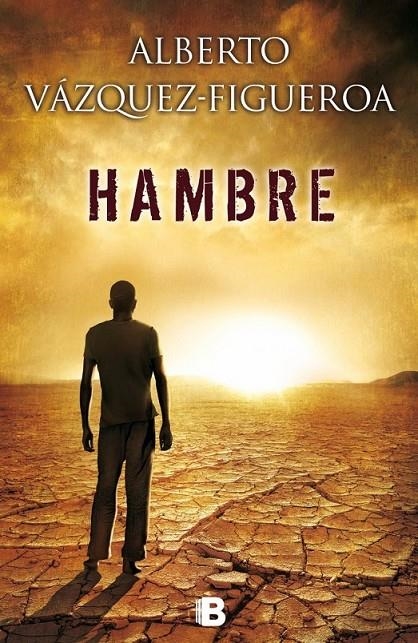 Hambre | 9788466655767 | Vazquez Figueroa, Alberto | Librería Castillón - Comprar libros online Aragón, Barbastro