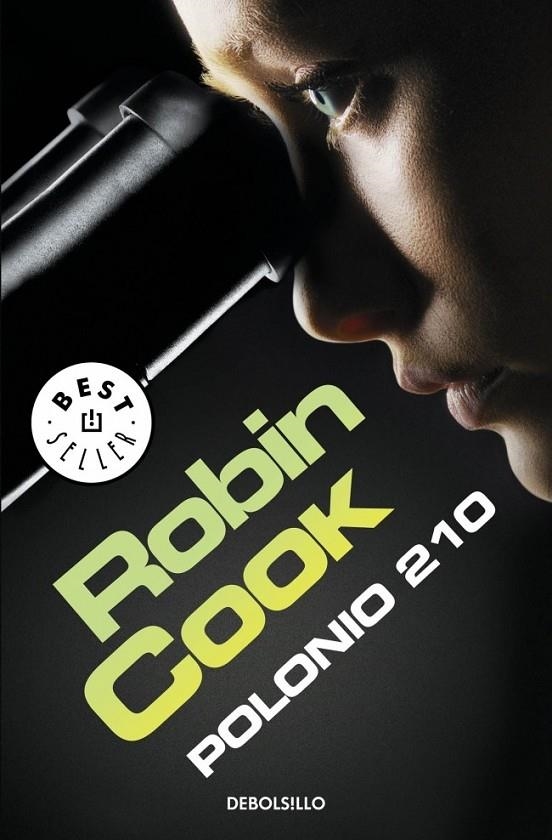 Polonio 210 | 9788490622506 | Robin Cook | Librería Castillón - Comprar libros online Aragón, Barbastro