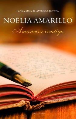 Amanecer contigo | 9788415952114 | Amarillo de Sancho Garcíw, Noelia | Librería Castillón - Comprar libros online Aragón, Barbastro