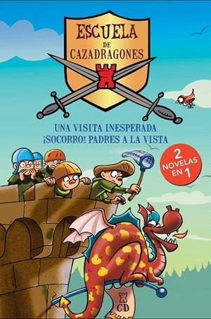 Una visita inesperada / ¡Socorro! Padres a la vista (Escuela de Cazadragones) | 9788490432914 | MCMULLAN, K. H. | Librería Castillón - Comprar libros online Aragón, Barbastro