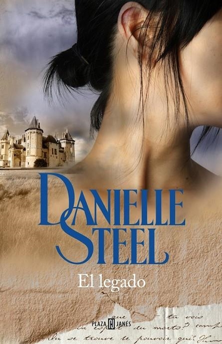 El legado | 9788401343674 | Danielle Steel | Librería Castillón - Comprar libros online Aragón, Barbastro