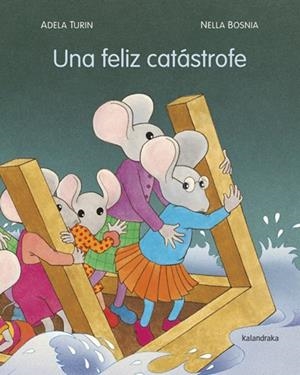 Una feliz catástrofe | 9788484648871 | Turin, Adela; Bosnia, Nella | Librería Castillón - Comprar libros online Aragón, Barbastro