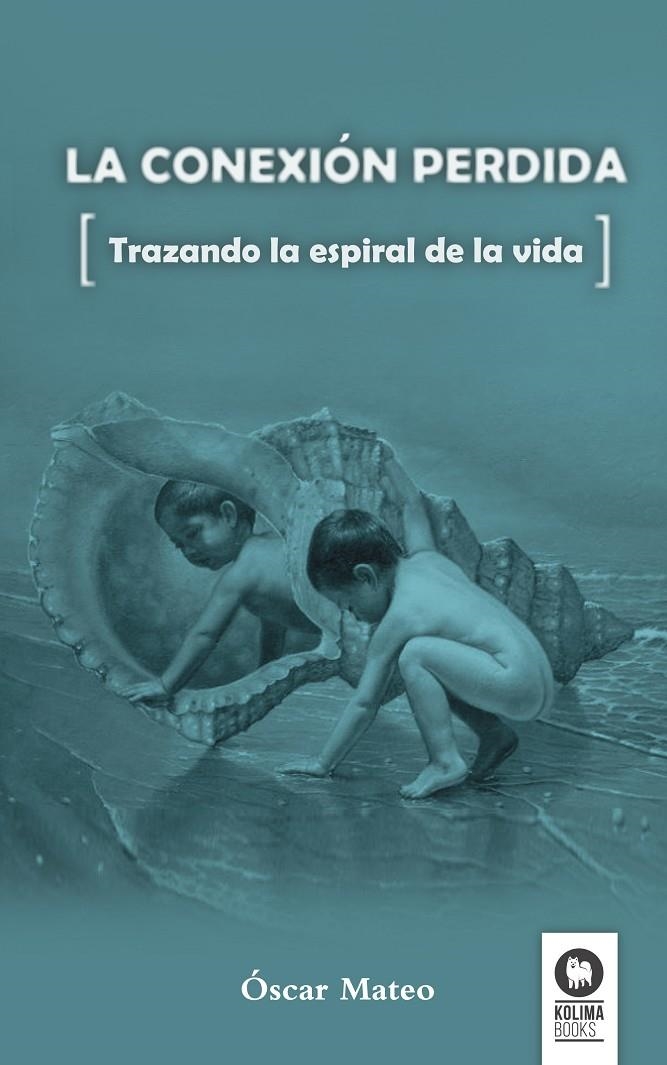 La conexión perdida | 9788494275609 | Mateo Quintana, Óscar | Librería Castillón - Comprar libros online Aragón, Barbastro