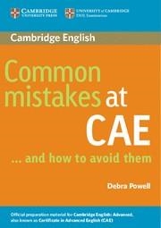 COMMON MISTAKES AT CAE ... AND HOW TO AVOID THEM | 9780521603775 | PWELL, DEBRA | Librería Castillón - Comprar libros online Aragón, Barbastro