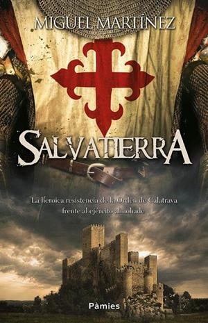 Salvatierra | 9788415433927 | Martínez Álvarez, Miguel | Librería Castillón - Comprar libros online Aragón, Barbastro
