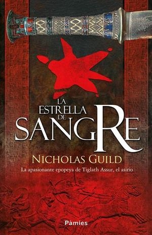 La estrella de sangre | 9788415433903 | Guild, Nichlas | Librería Castillón - Comprar libros online Aragón, Barbastro