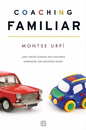 Coaching familiar | 9788466654128 | Urpí, Montserrat | Librería Castillón - Comprar libros online Aragón, Barbastro