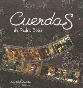 Cuerdas (libro + CD) | 9788415658566 | Solis, Pedro | Librería Castillón - Comprar libros online Aragón, Barbastro