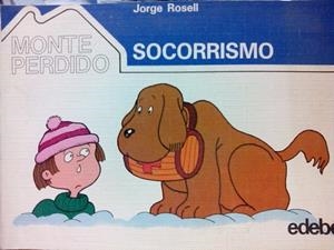 Monte perdido : Socorrismo | 9788423614943 | Rosell Pradas, Jorge | Librería Castillón - Comprar libros online Aragón, Barbastro
