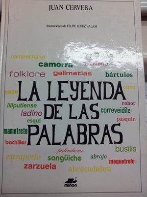 La leyenda de las palabras | 9788435506717 | Cervera, Juan | Librería Castillón - Comprar libros online Aragón, Barbastro