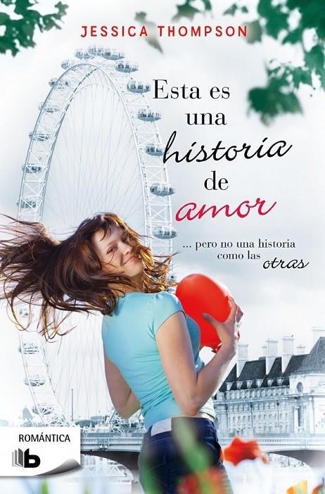 Esta es una historia de amor | 9788490700099 | Jessica Thompson | Librería Castillón - Comprar libros online Aragón, Barbastro