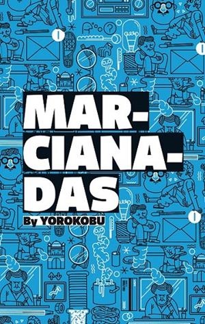 Marcianadas by Yorokobu | 9788449330780 | VV.AA. | Librería Castillón - Comprar libros online Aragón, Barbastro