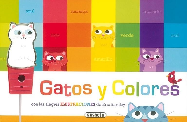 Gatos y colores | 9788467732320 | Susaeta, Equipo | Librería Castillón - Comprar libros online Aragón, Barbastro
