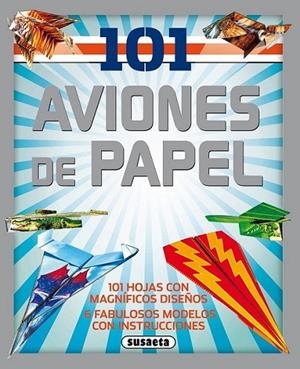 101 Aviones de papel | 9788467732368 | Mackey, Dean | Librería Castillón - Comprar libros online Aragón, Barbastro