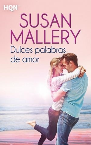 Dulces palabras de amor | 9788468747330 | Mallery, Susan | Librería Castillón - Comprar libros online Aragón, Barbastro